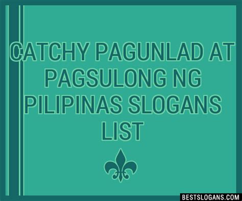 100+ Catchy Sulong Pilipinas Slogans 2024 + Generator.